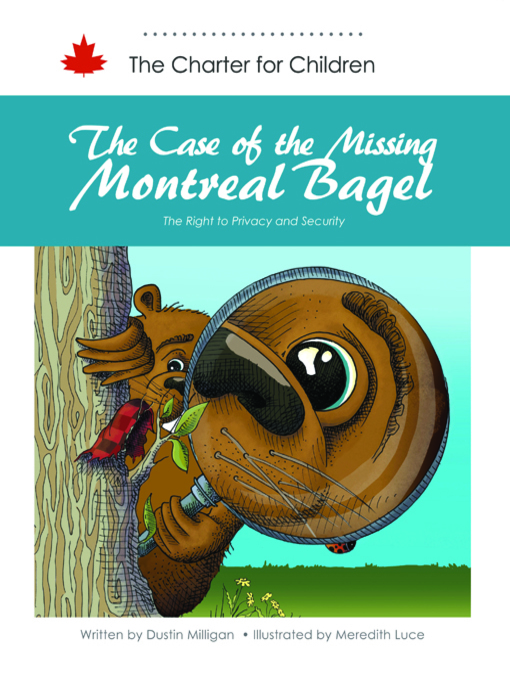 Title details for The Case of the Missing Montreal Bagel by Dustin Milligan - Available